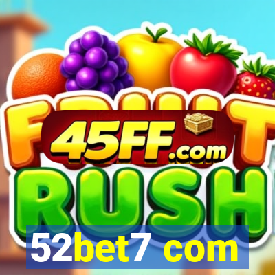 52bet7 com